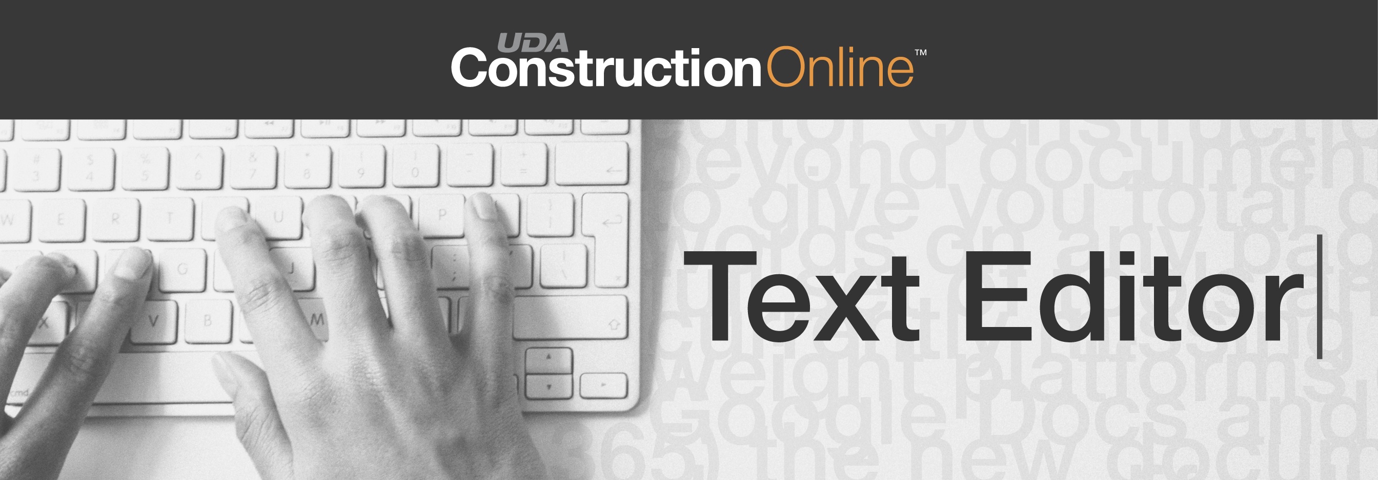 Alter Any Document with the New ConstructionOnline Text Editor