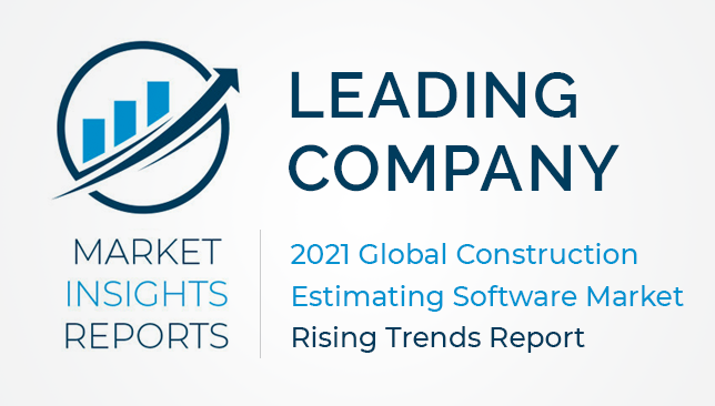 Leading Company in Construction Estimating Software Market | 2021 Global Rising Trends Report