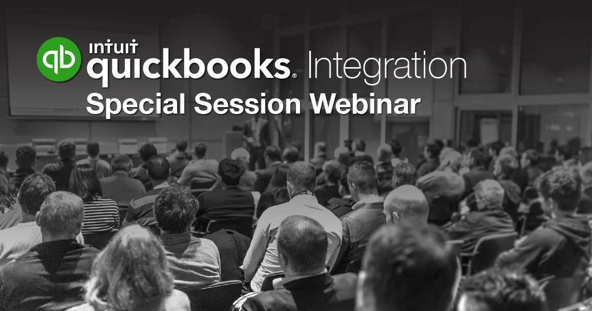 Special Session Webinar to Demonstrate Industry’s Most Powerful QuickBooks Integration